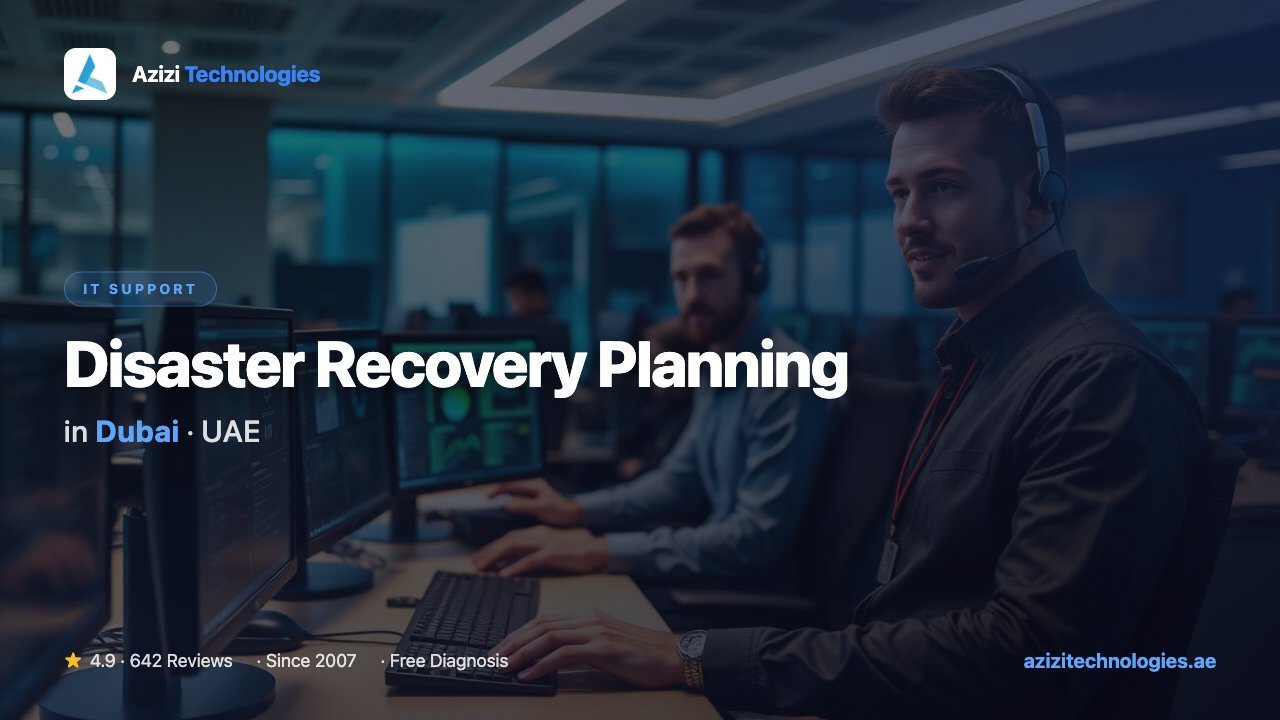 Disaster Recovery Planning in Dubai - IT Support specialist at Azizi Technologies, 4.9★ rated Disaster Recovery Planning in Dubai - IT Support specialist at Azizi Technologies, 4.9★ rated