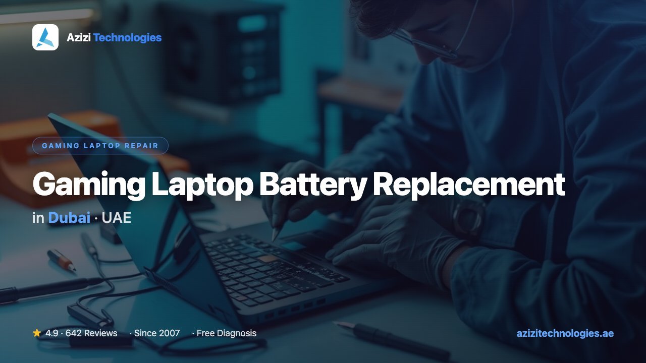 Gaming Laptop Battery Replacement Dubai - Gaming Laptop Repair specialist by Azizi Technologies, 9 of 10