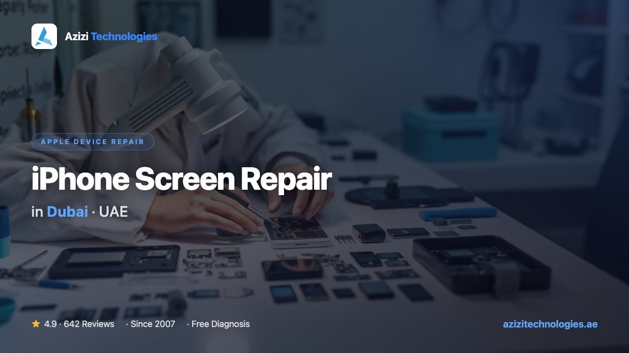 iPhone Screen Repair in Dubai - Apple Device Repair specialist at Azizi Technologies, 4.9★ rated iPhone Screen Repair in Dubai - Apple Device Repair specialist at Azizi Technologies, 4.9★ rated