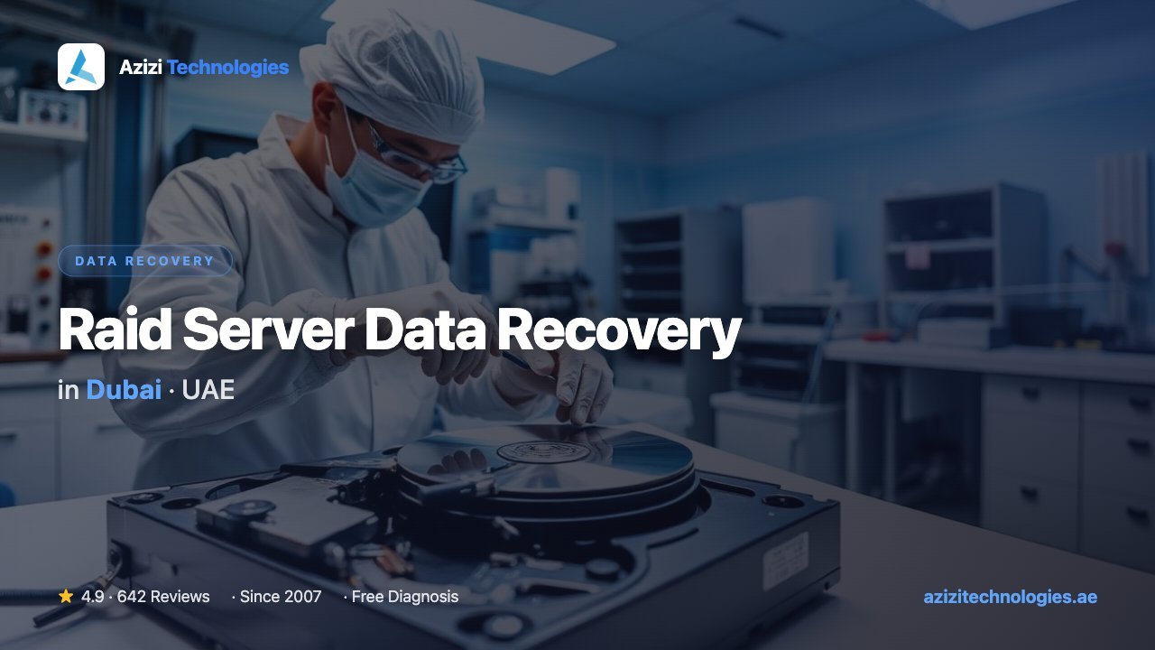 Raid Server Data Recovery in Dubai - Data Recovery specialist at Azizi Technologies, 4.9★ rated Raid Server Data Recovery in Dubai - Data Recovery specialist at Azizi Technologies, 4.9★ rated
