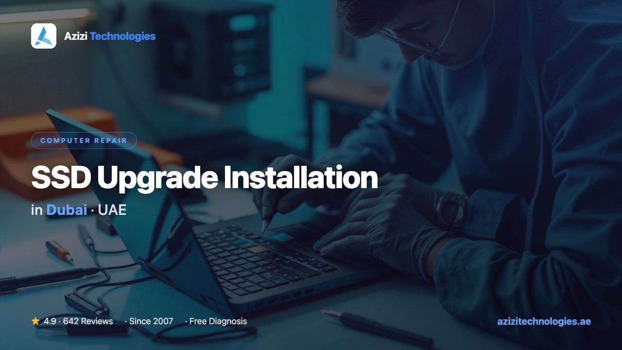 SSD Upgrade Installation Dubai - Computer Repair specialist by Azizi Technologies, 10 of 11 SSD Upgrade Installation Dubai - Computer Repair specialist by Azizi Technologies, 10 of 11