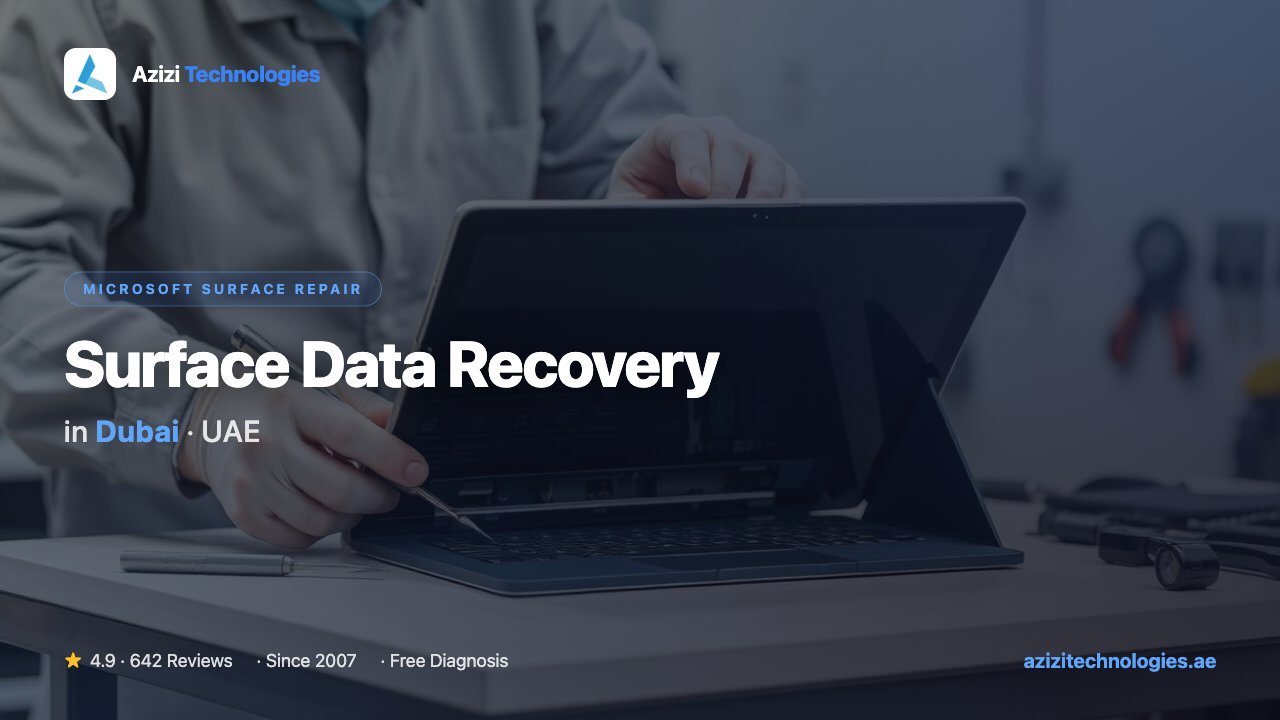 Surface Data Recovery Dubai - Microsoft Surface Repair specialist by Azizi Technologies, 8 of 10
